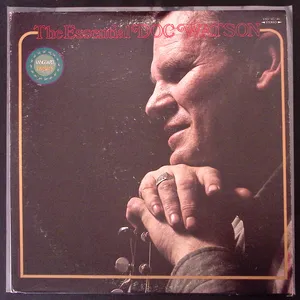 The essential Doc Watson